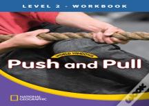 World Windows 2 (Science): Push And Pull Workbook