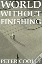 World Without Finishing