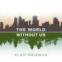 World Without Us - Preview
