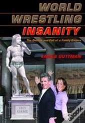 World Wrestling Insanity