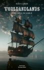 Worldandlands Tome 1 : La Fiole De Sable - Preview
