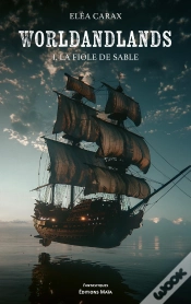 Capa do artigo Worldandlands Tome 1 : La Fiole De Sable