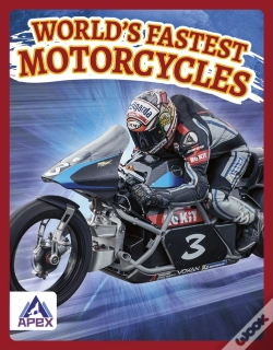 Capa do artigo Worldâ€™S Fastest Motorcycles