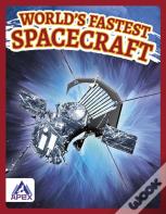 Worldâ€™S Fastest Spacecraft