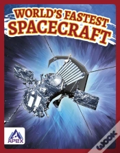 Capa do artigo Worldâ€™S Fastest Spacecraft