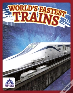 Capa do artigo Worldâ€™S Fastest Trains