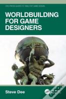 Worldbuilding For Game Designers