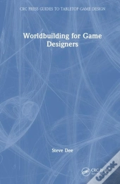 Worldbuilding For Game Designers
