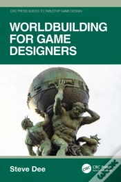 Capa do artigo Worldbuilding For Game Designers