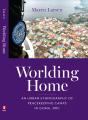 Worlding Home - Preview