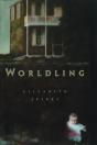 Worldling - Preview