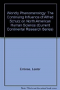 Worldly Phenomenology - Preview