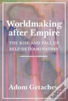 Worldmaking After Empire