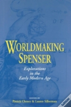 Capa do artigo Worldmaking Spenser: Explorations In The Early Modern Age