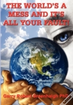 Capa do artigo World'S A Mess And It'S All Your Fault