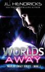 Worlds Away - Preview