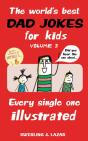 World'S Best Dad Jokes For Kids Volume 3 - Preview