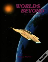 Worlds Beyond (Classic Reprint)