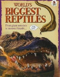 World'S Biggest Reptiles - Preview