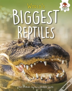 Capa do artigo World'S Biggest Reptiles