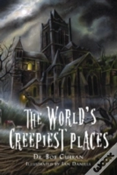 World'S Creepiest Places
