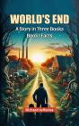 World'S End A Story In Three Books Book I Facts - Preview