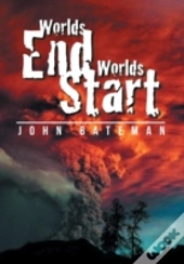 Worlds End Worlds Start