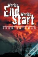 Worlds End Worlds Start