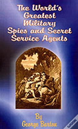Capa do artigo World'S Greatest Military Spies And Secret Service Agents