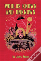 Worlds Known And Unknown (Hardback)