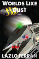 Worlds Like Dust