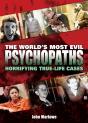 World'S Most Evil Psychopaths - Preview