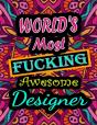 World'S Most Fucking Awesome Designer - Preview