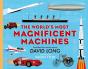 World'S Most Magnificent Machines - Preview
