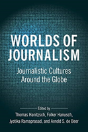 Worlds Of Journalism - Preview