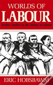 Worlds Of Labour