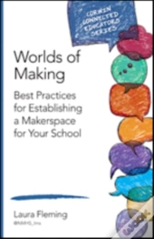 Worlds Of Making