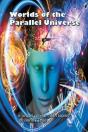 Worlds Of The Parallel Universe - Preview