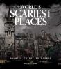 World'S Scariest Places - Preview