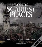 World'S Scariest Places