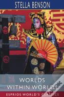 Worlds Within Worlds (Esprios Classics)