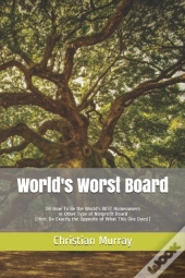 World'S Worst Board