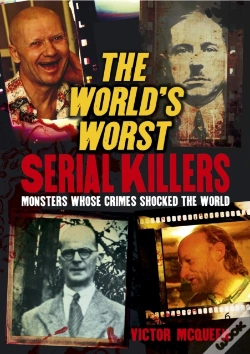 Capa do artigo World'S Worst Serial Killers