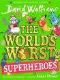 World'S Worst Superheroes - Preview