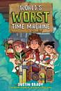 World'S Worst Time Machine - Preview