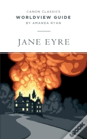 Worldview Guide For Jane Eyre