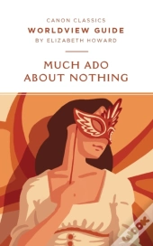 Worldview Guide For Much Ado About Nothi