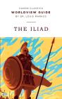 Worldview Guide For The Iliad - Preview