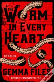 Capa do artigo Worm In Every Heart