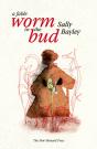 Worm In The Bud - Preview